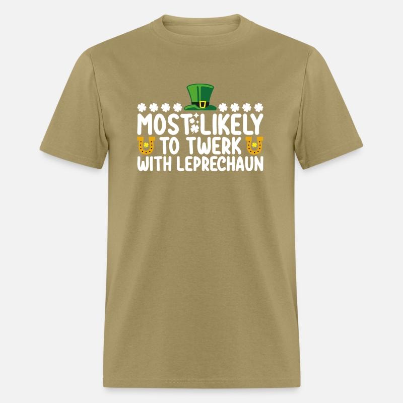 Most Likely To Twerk With Leprechaun Dance Funny