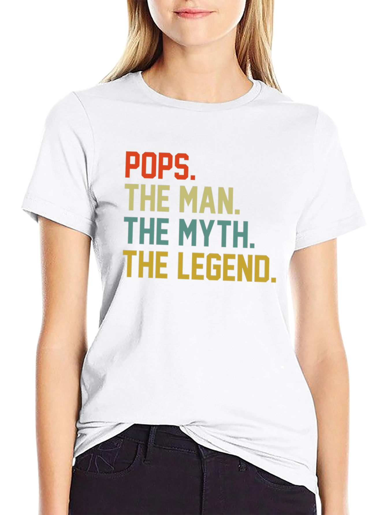 Pops The Man The Myth The Legend T-Shirt