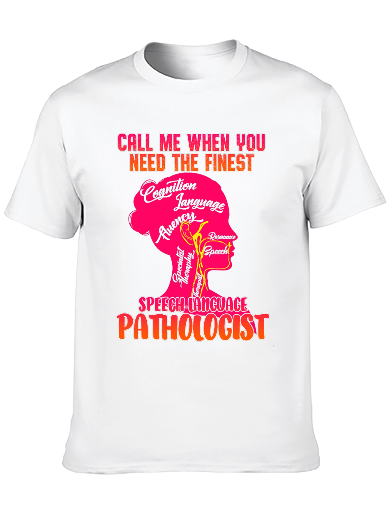 Speech-Language Pathologist T-Shirt