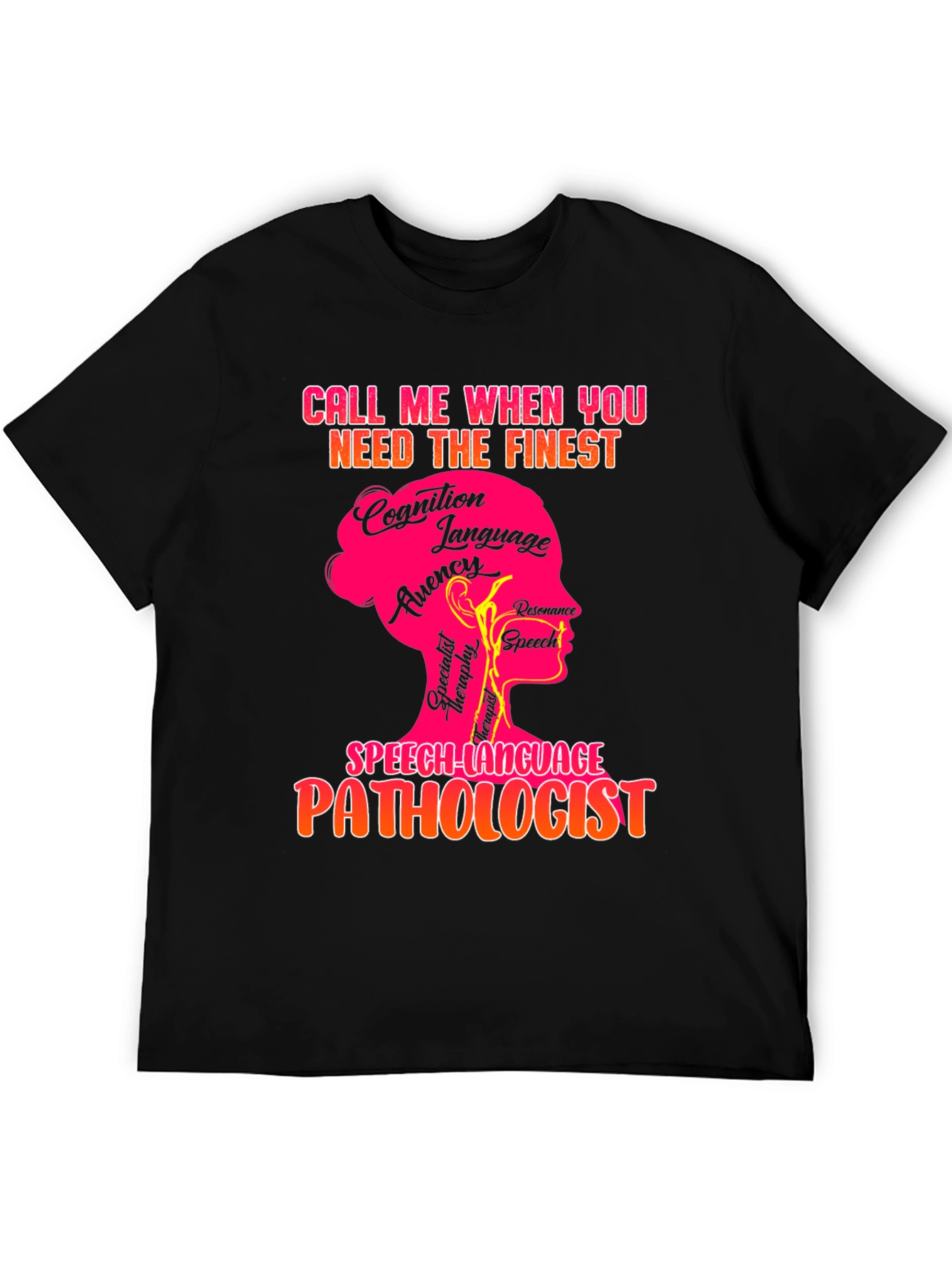 Speech-Language Pathologist T-Shirt
