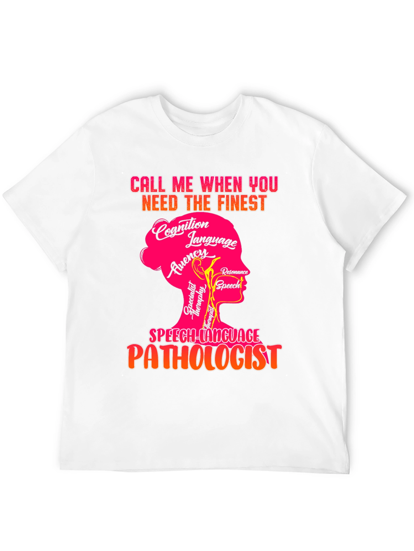 Speech-Language Pathologist T-Shirt