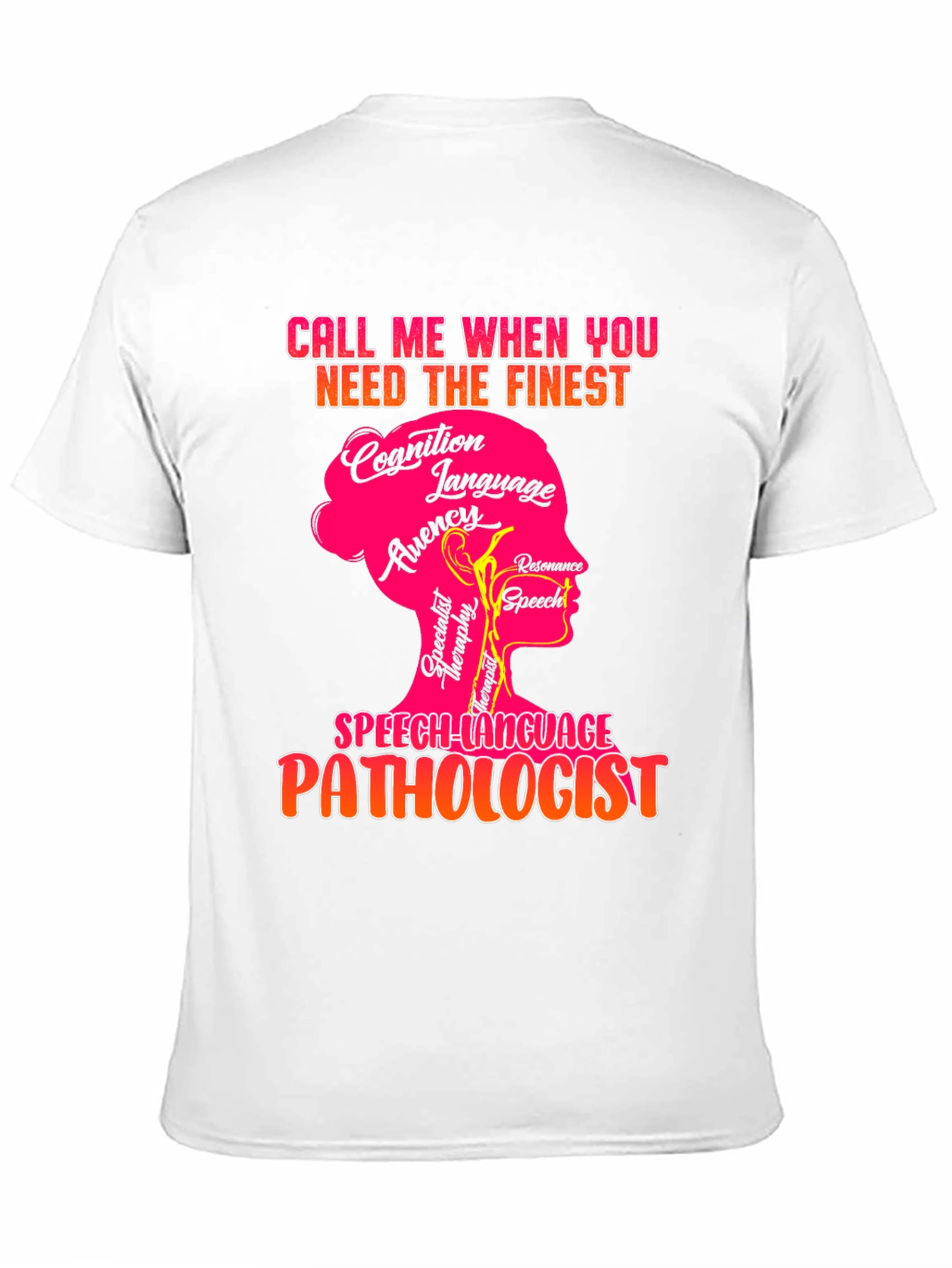 Speech-Language Pathologist T-Shirt