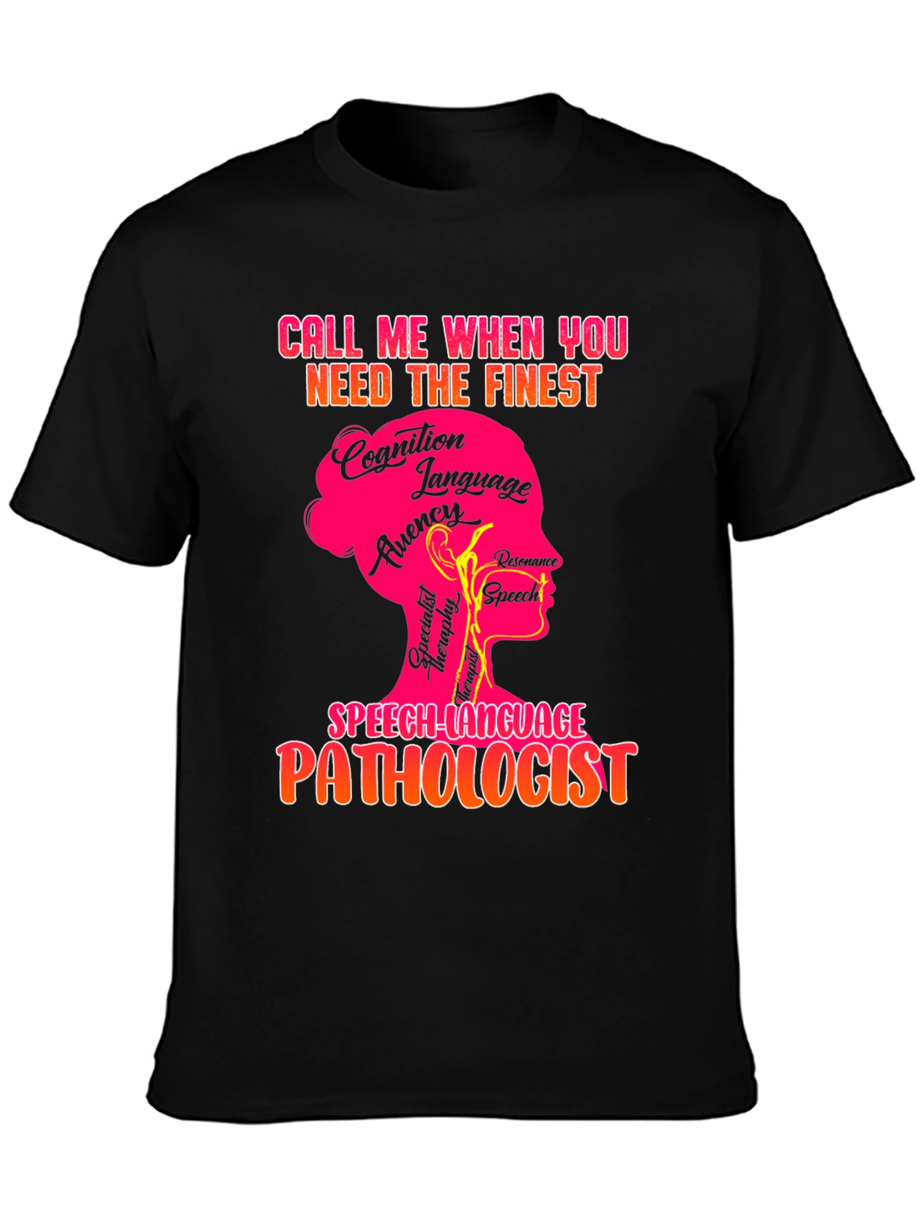 Speech-Language Pathologist T-Shirt