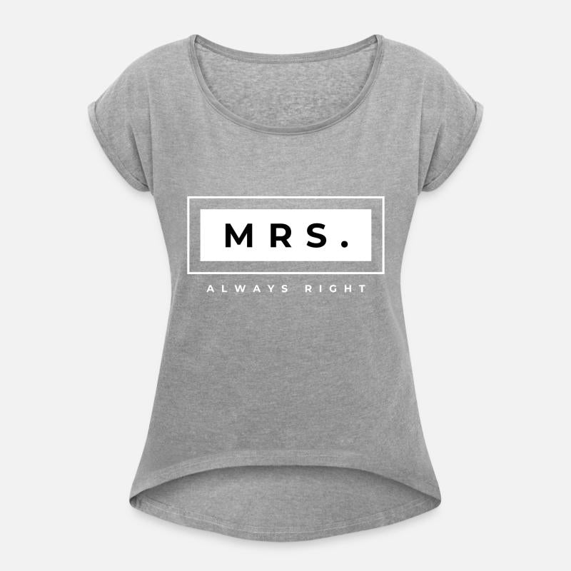 Mrs. Always Right