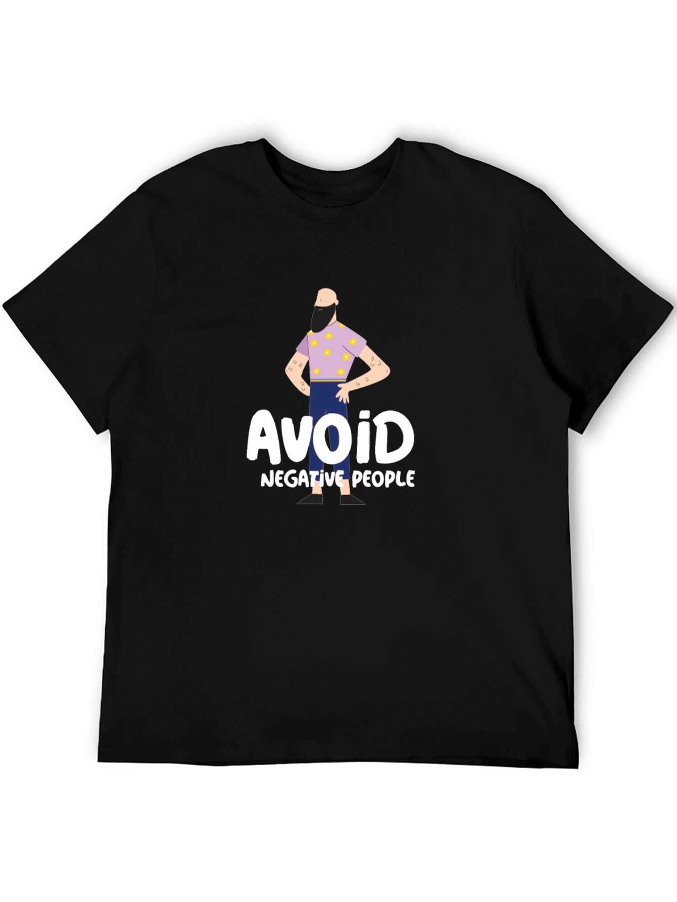 Avoid Negative People T-Shirt - Funny Graphic Tee