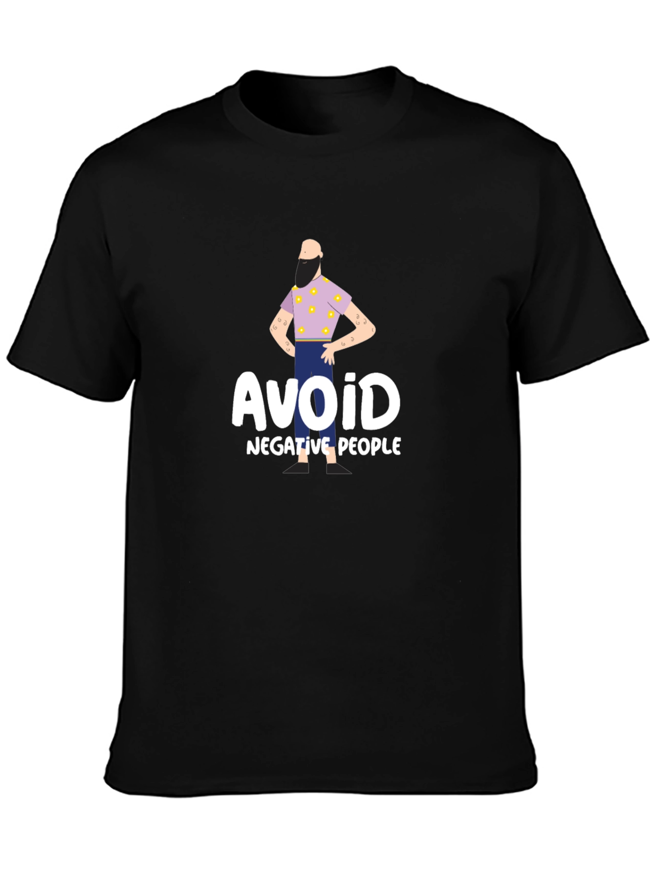Avoid Negative People T-Shirt - Funny Graphic Tee