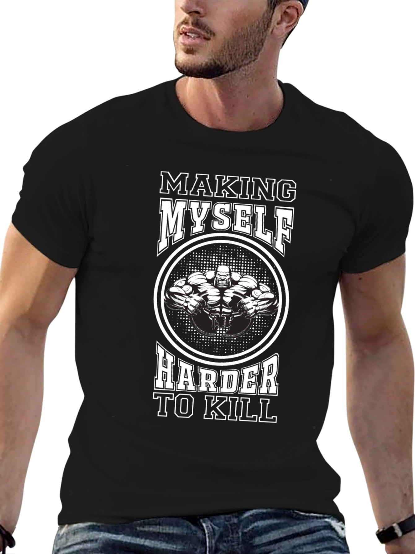 Making Myself Harder To Kill T-Shirt