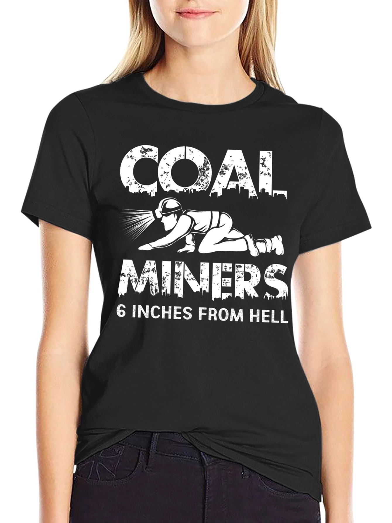Coal Miners T-Shirt - 6 Inches From Hell