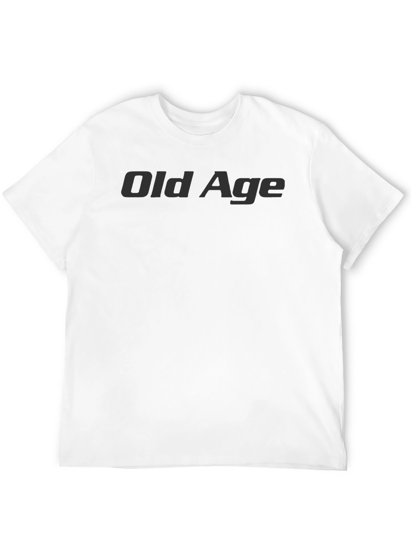 Old Age Novelty Graphic T-Shirt