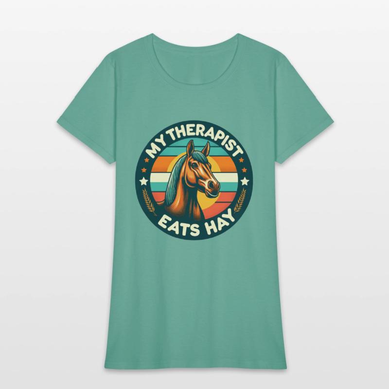 "My Therapist Eats Hay" - Horse Lover