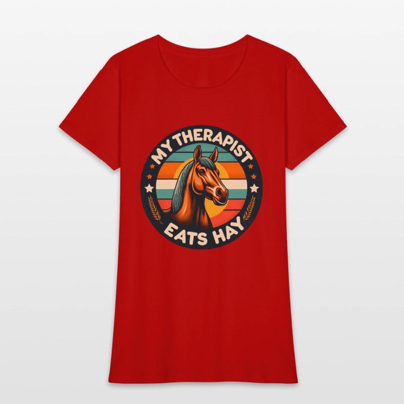 "My Therapist Eats Hay" - Horse Lover