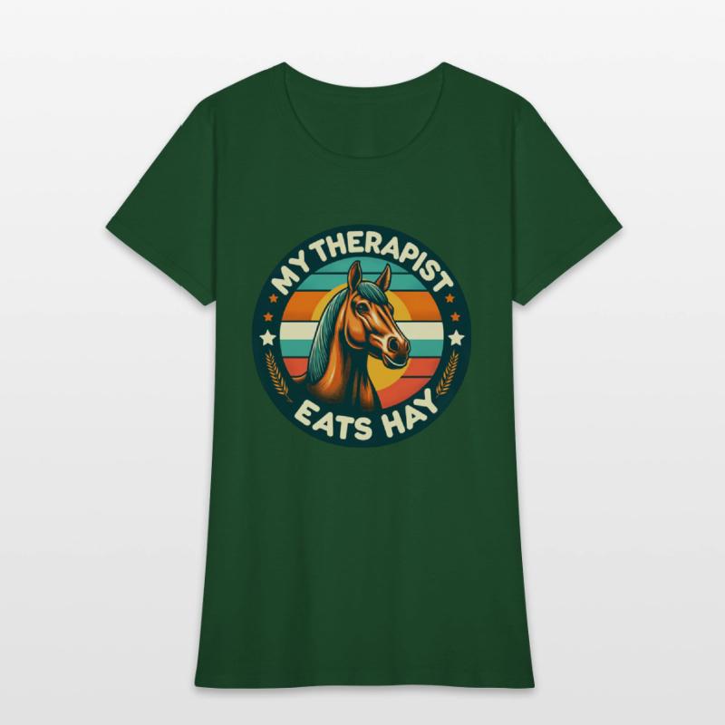 "My Therapist Eats Hay" - Horse Lover
