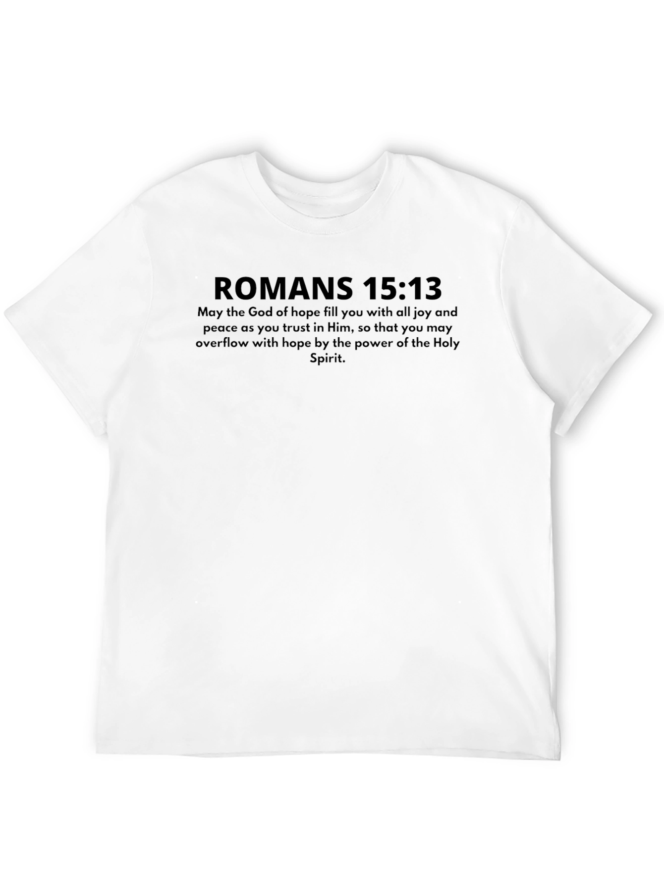 Romans 15:13 Christian T-Shirt