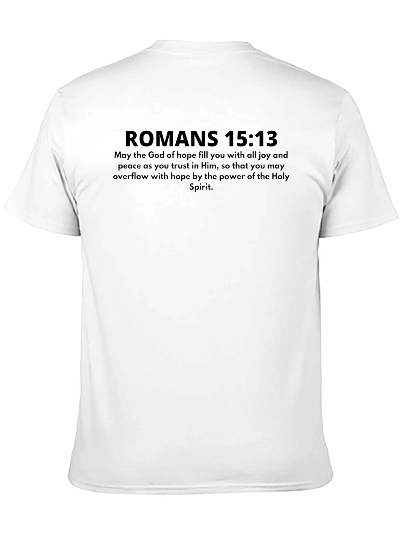 Romans 15:13 Christian T-Shirt