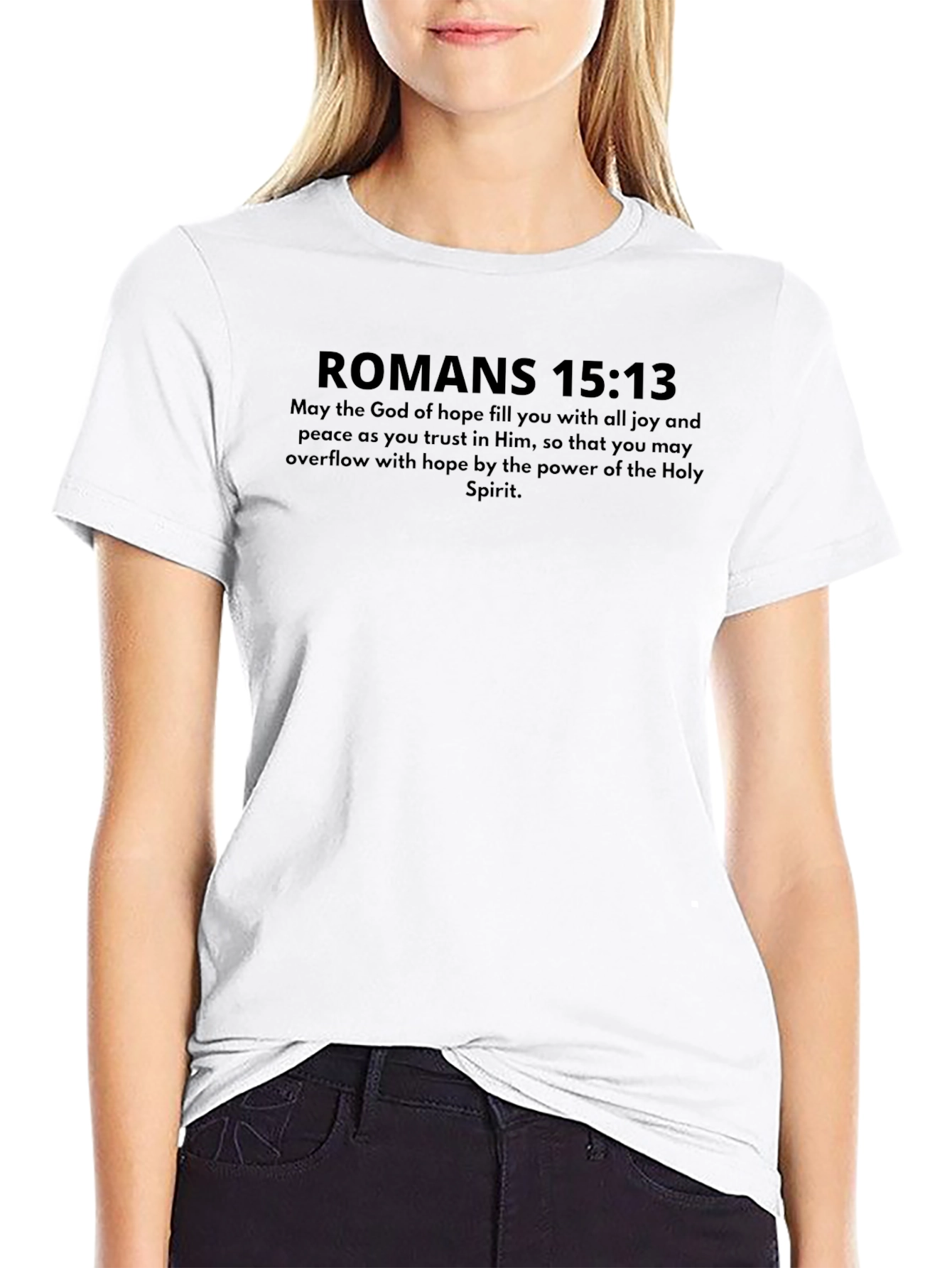 Romans 15:13 Christian T-Shirt