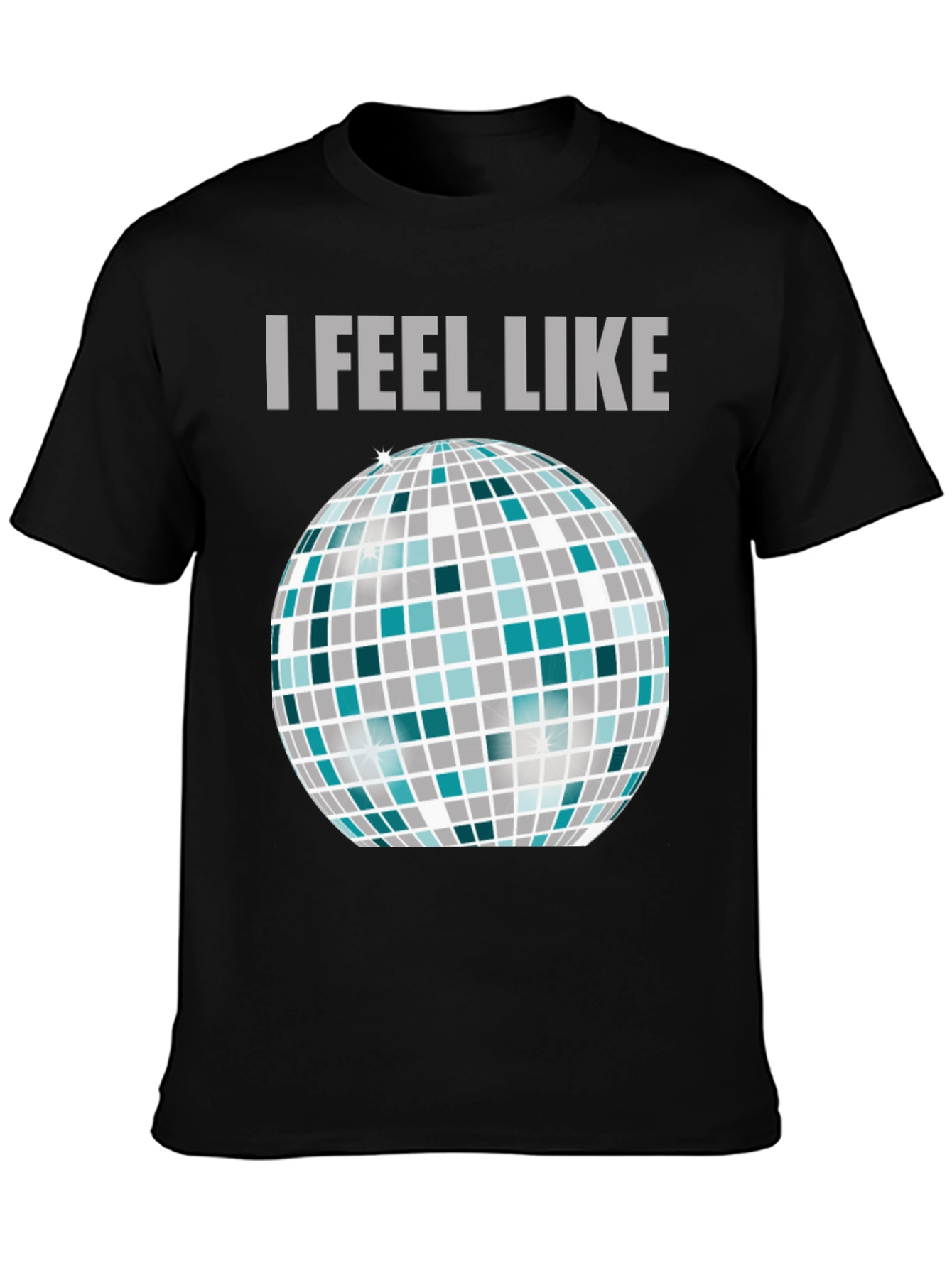 I Feel Like Dancing T-Shirt Disco Ball Graphic Tee