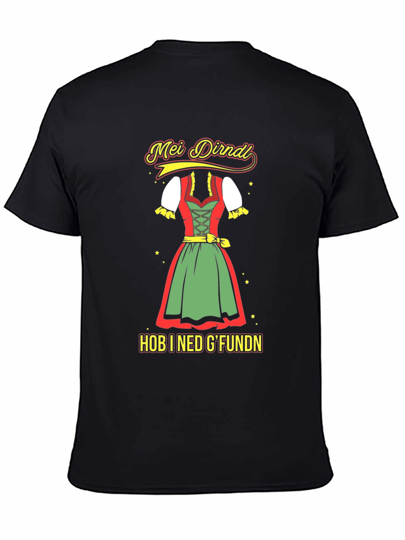 Oktoberfest Dirndl T-Shirt - Hob I Ned Gfundn
