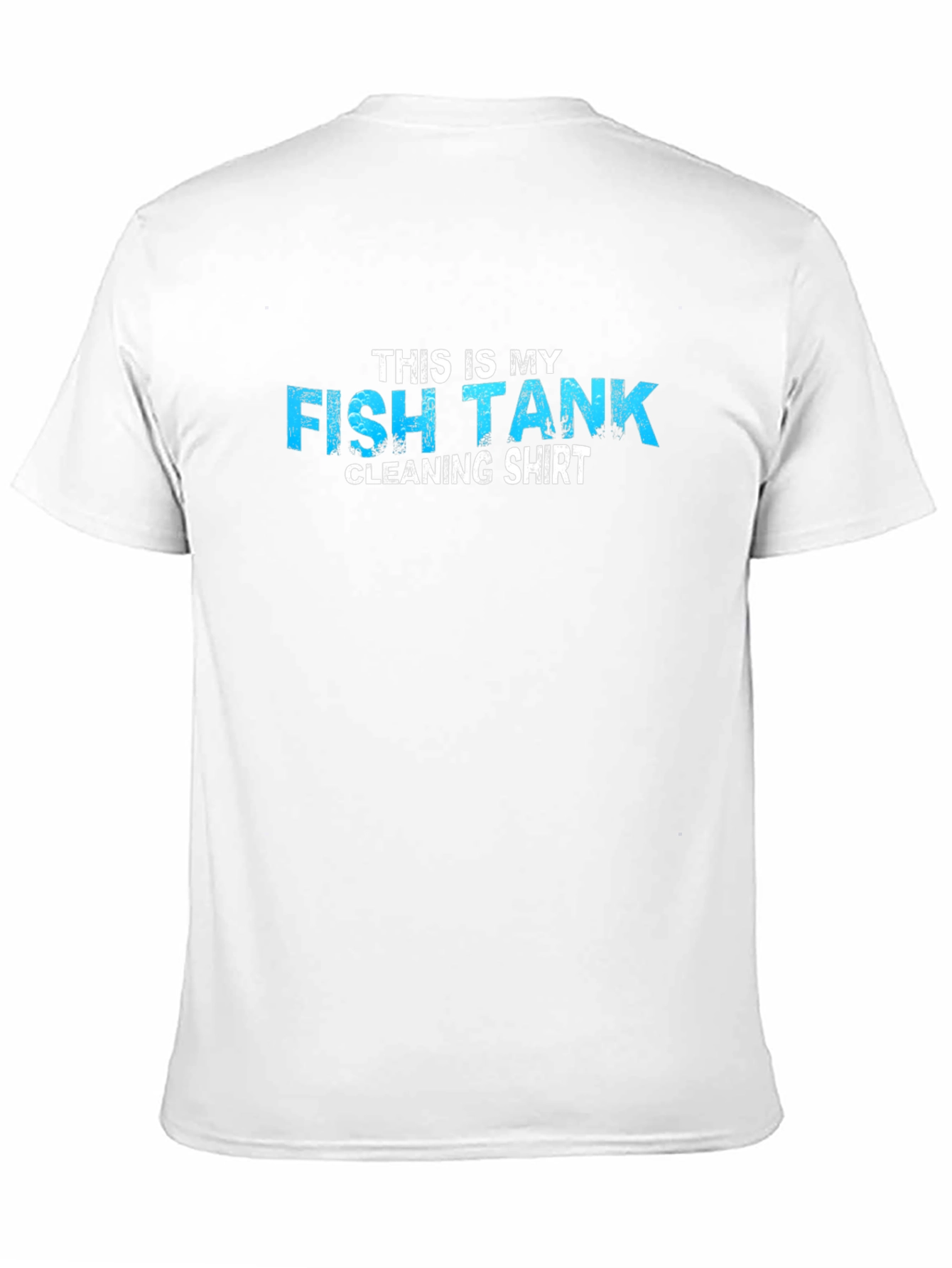 Funny Fish Tank Cleaning Shirt