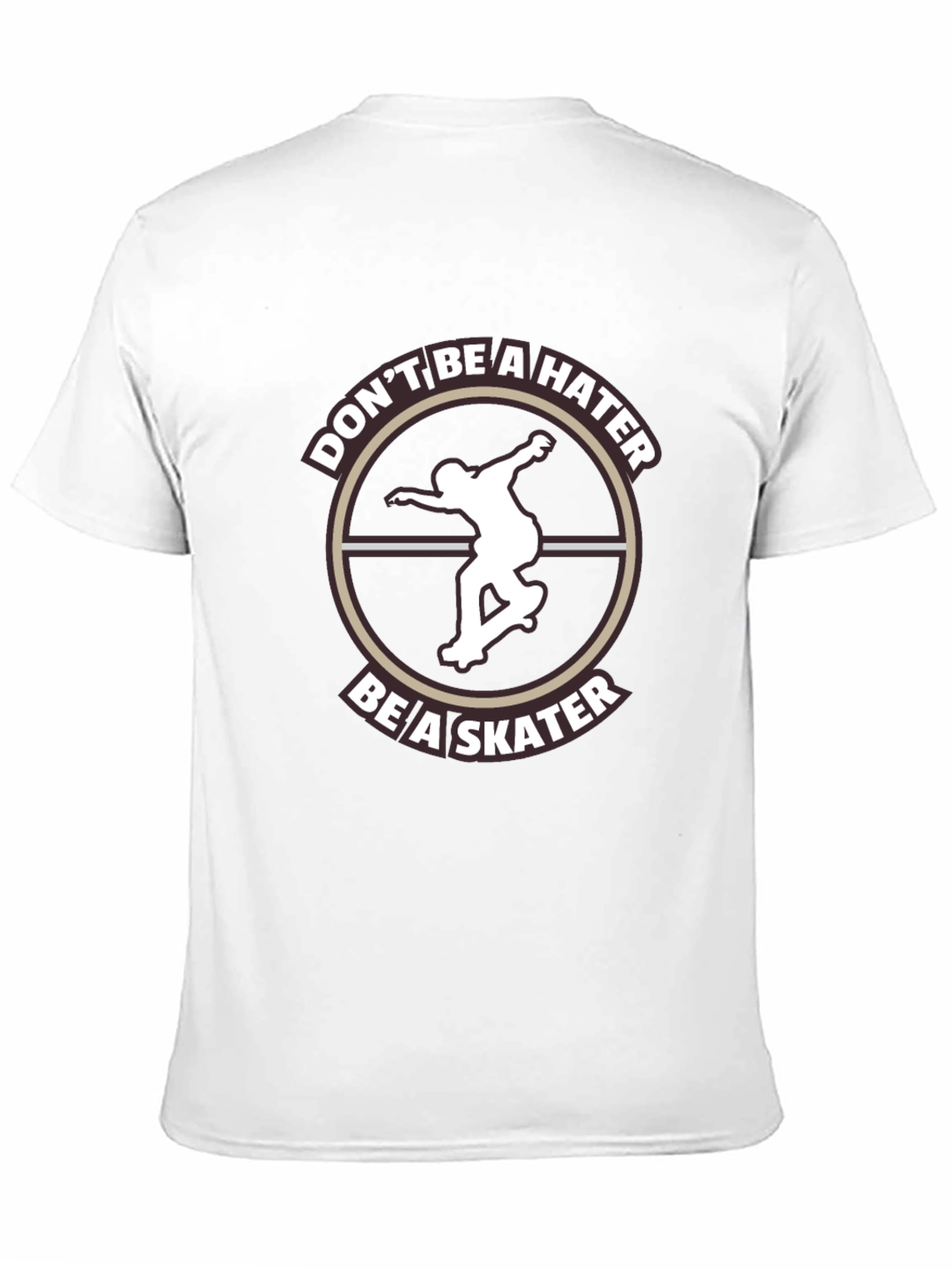 Dont Be A Hater Be A Skater Graphic Tee