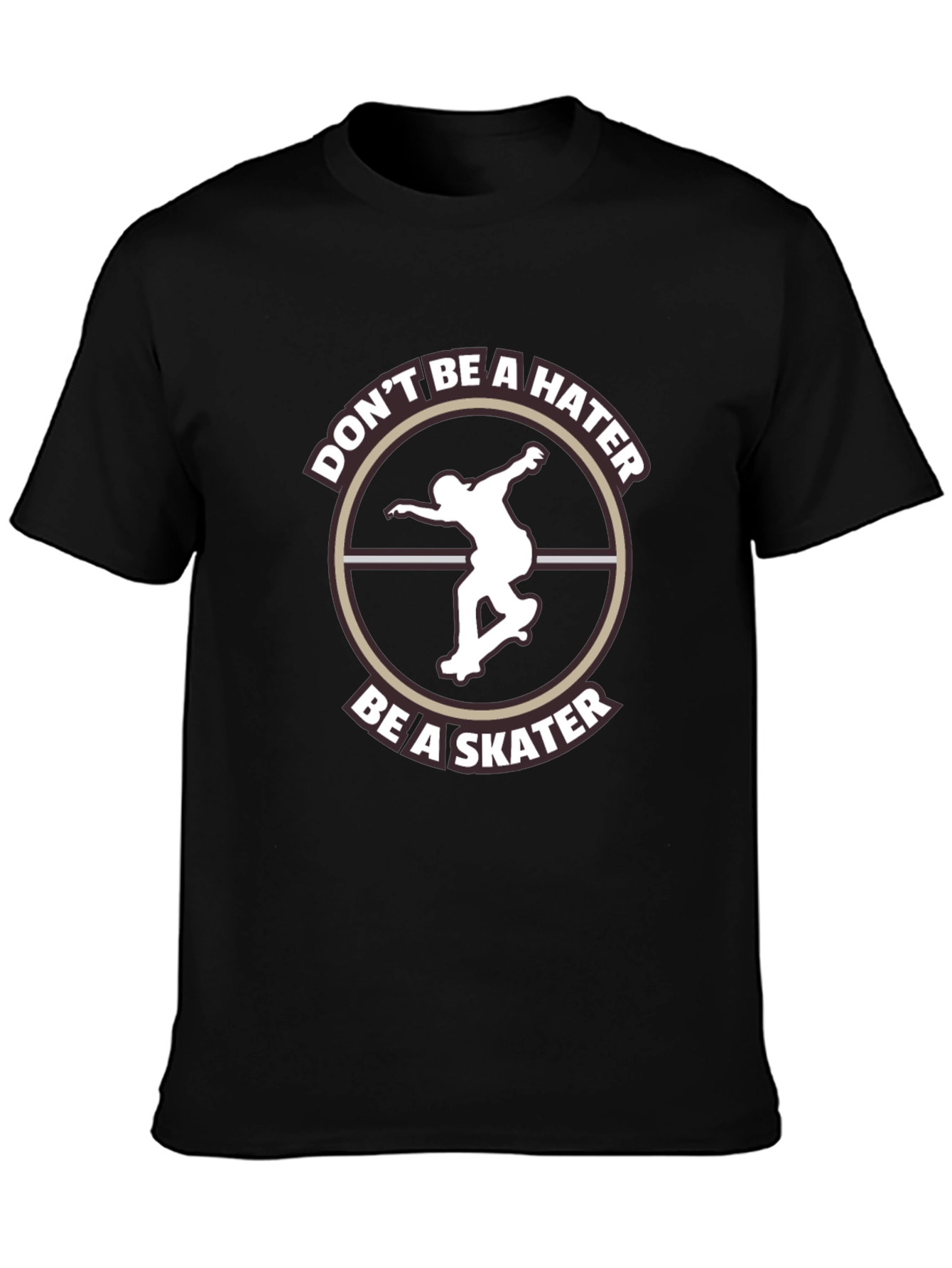 Dont Be A Hater Be A Skater Graphic Tee