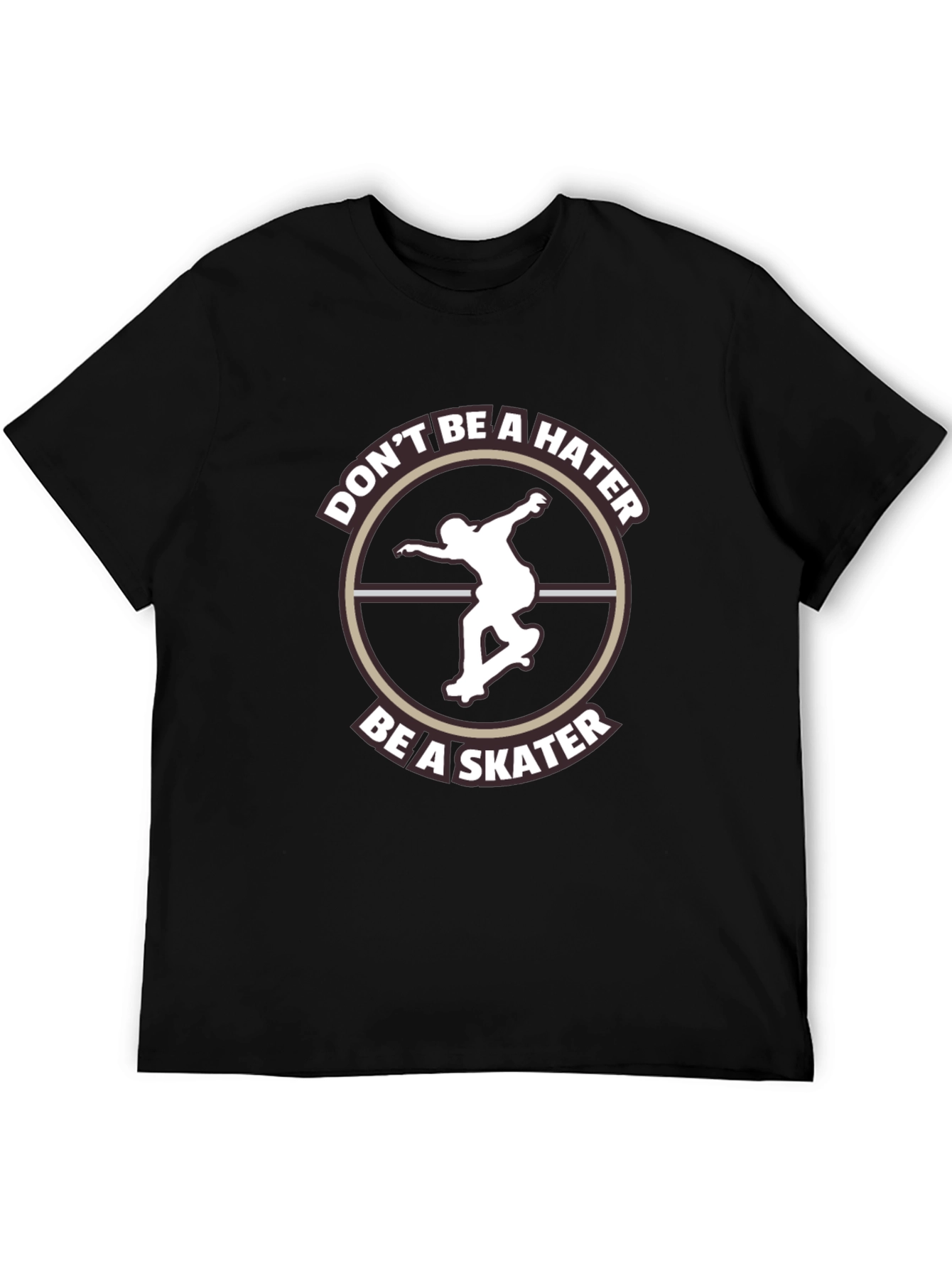 Dont Be A Hater Be A Skater Graphic Tee