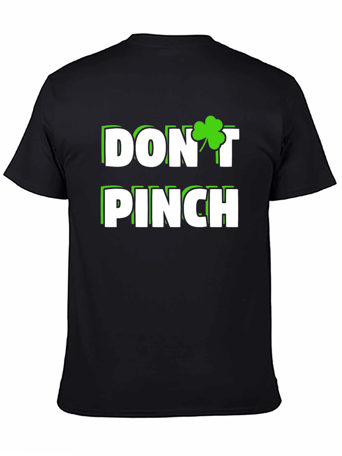 Dont Pinch St. Patricks Day Graphic Tee