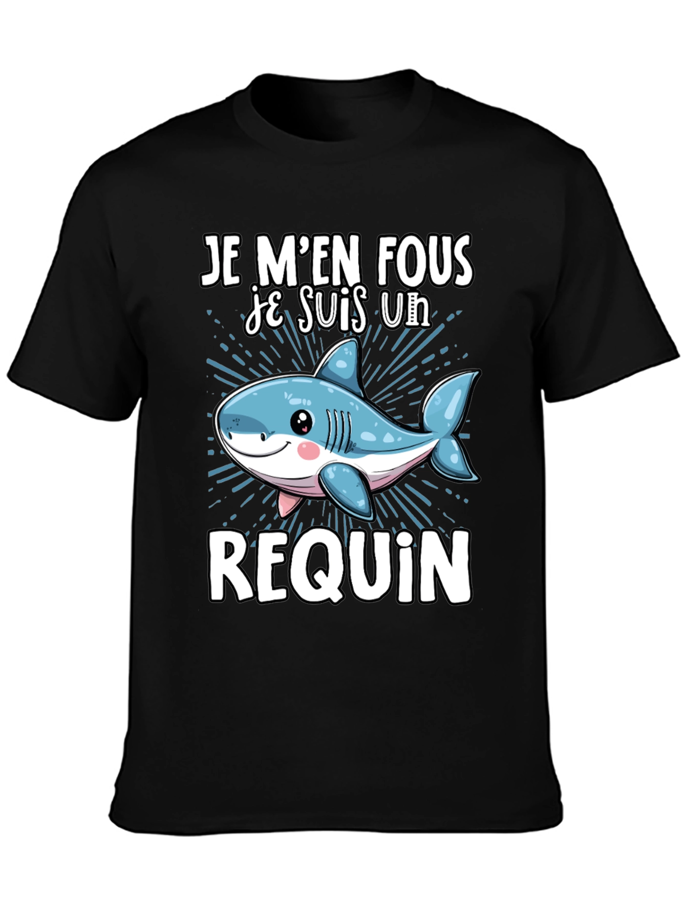 Je Men Fous Je Suis Un Requin T-Shirt