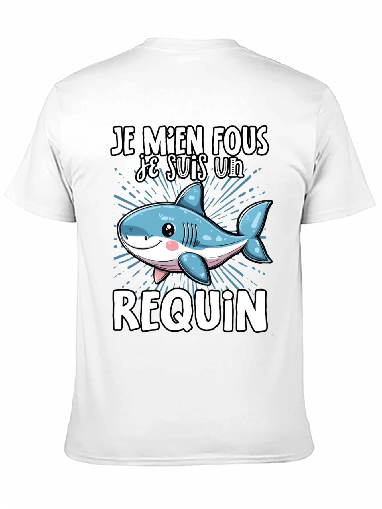 Je Men Fous Je Suis Un Requin T-Shirt