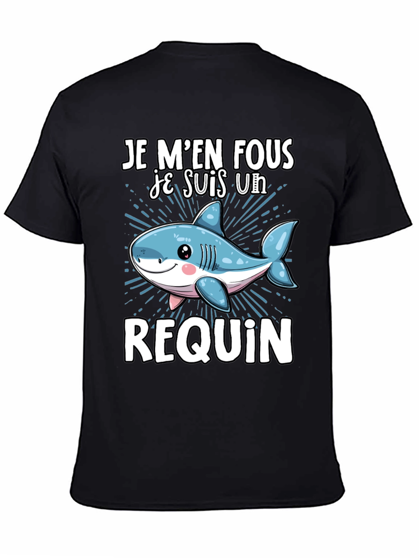 Je Men Fous Je Suis Un Requin T-Shirt
