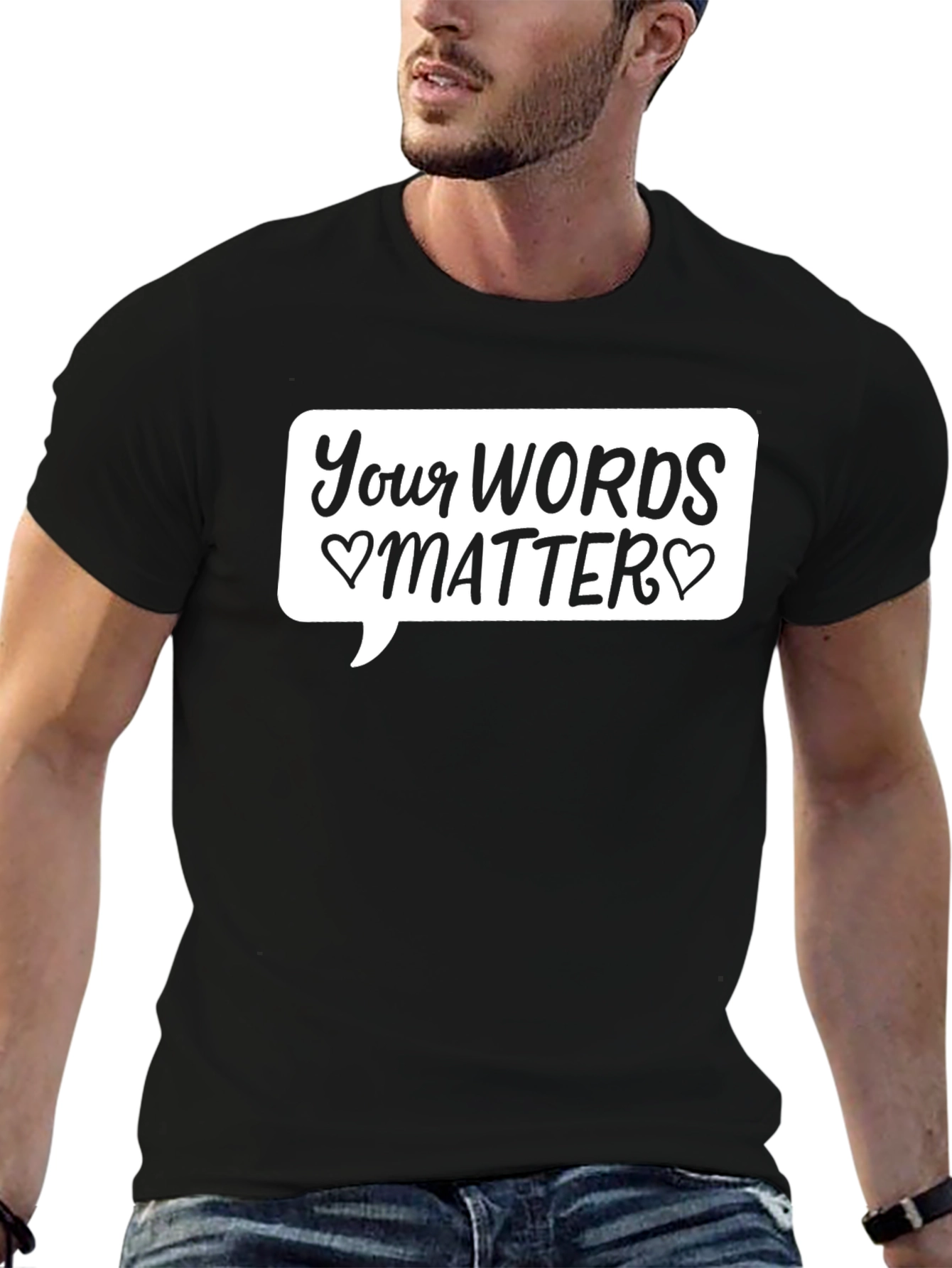 Your Words Matter Black Graphic T-Shirt