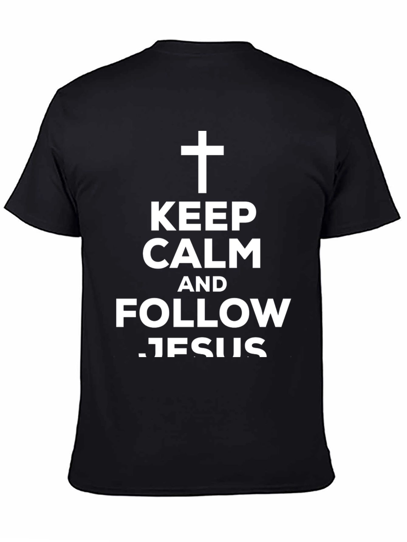 Keep Calm and Follow Jesus T-Shirt Christian Tee