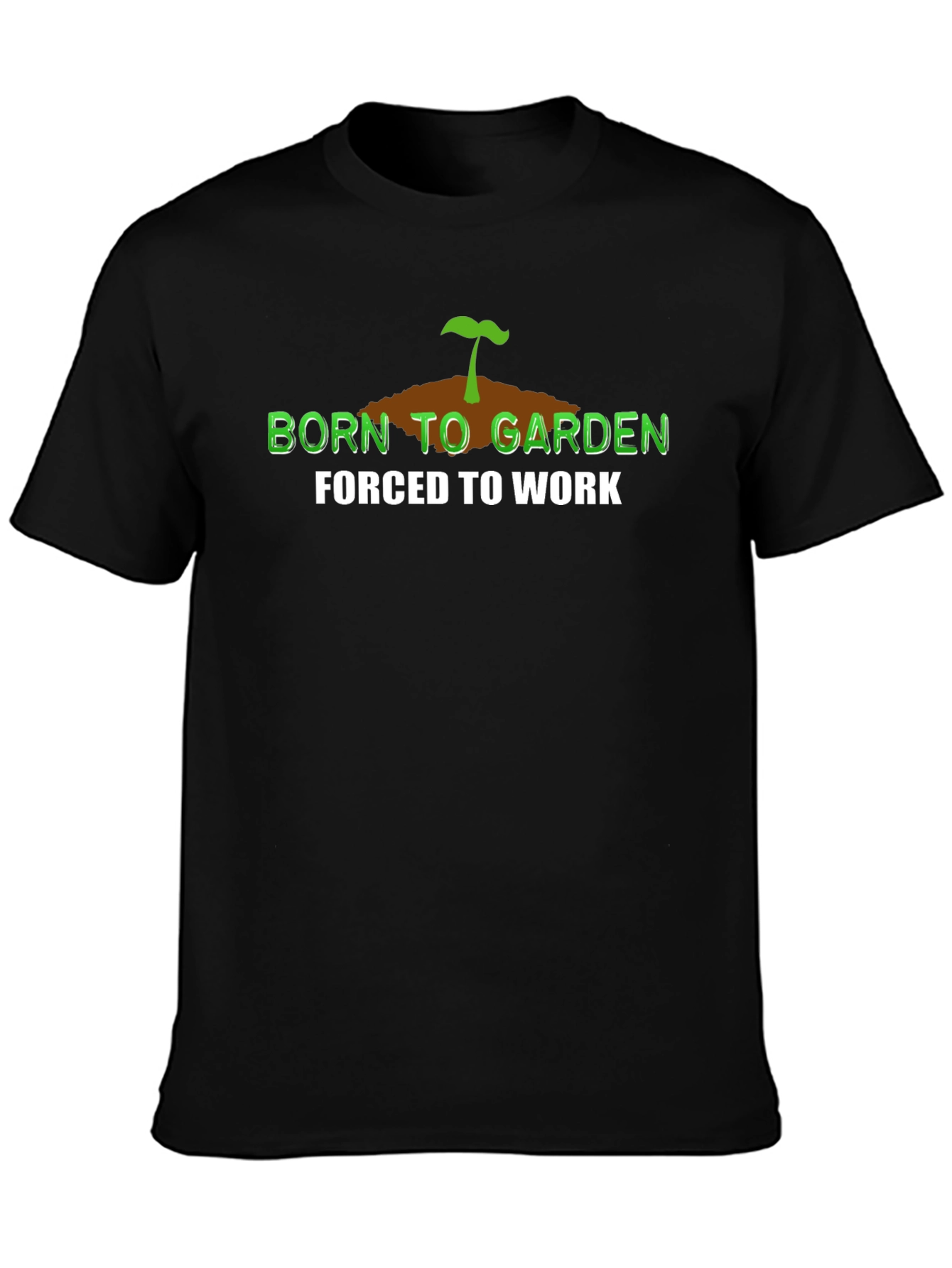 Born to Garden T-Shirt - Gardening Lover Apparel