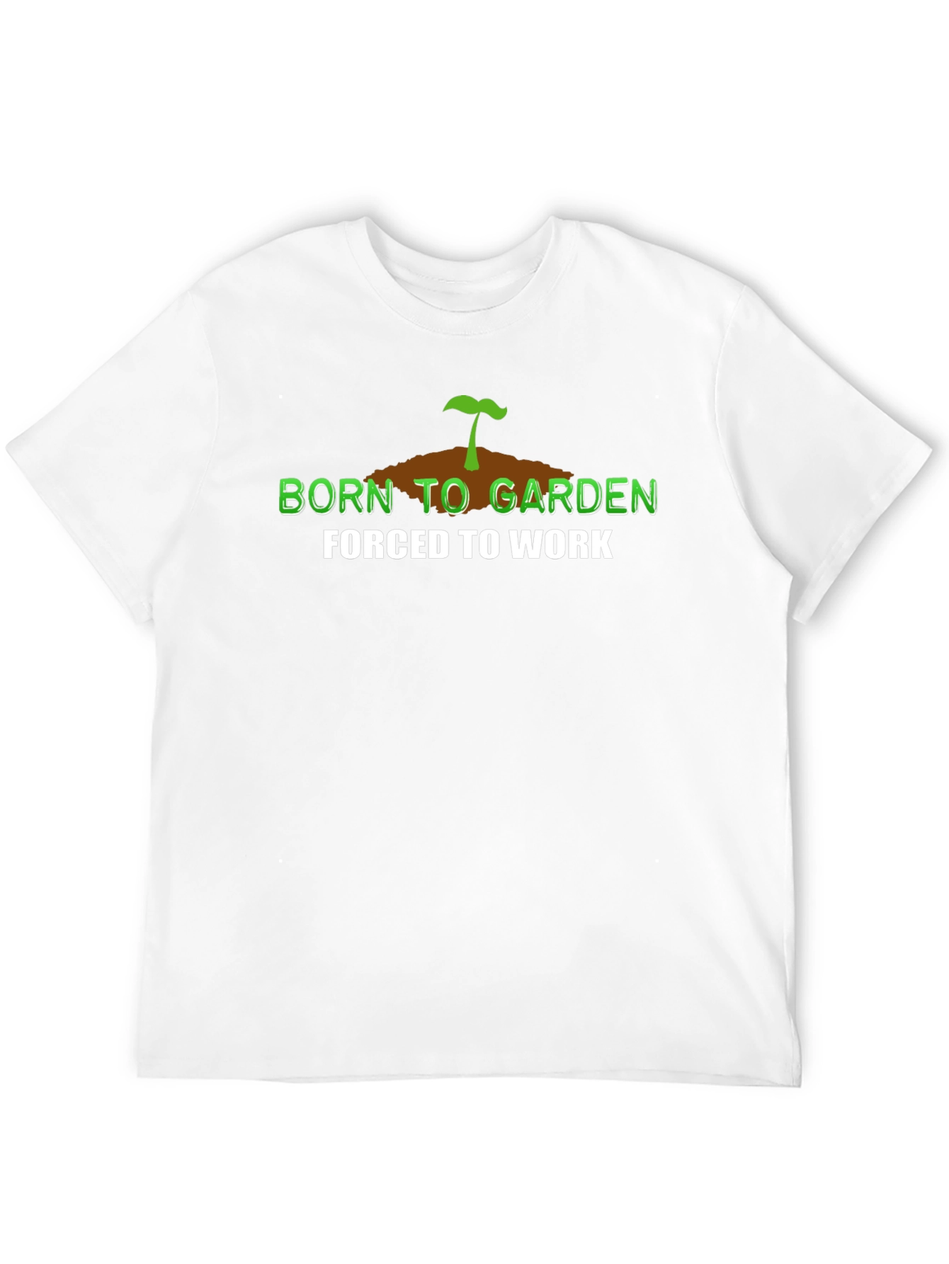 Born to Garden T-Shirt - Gardening Lover Apparel