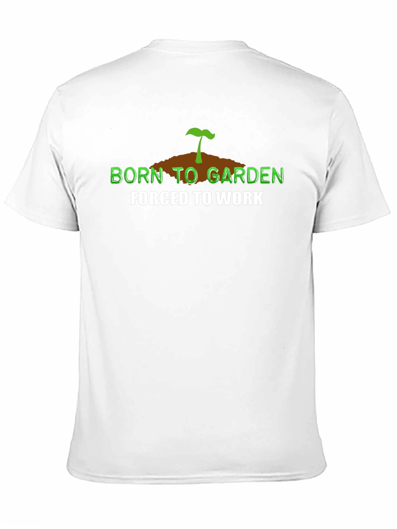 Born to Garden T-Shirt - Gardening Lover Apparel