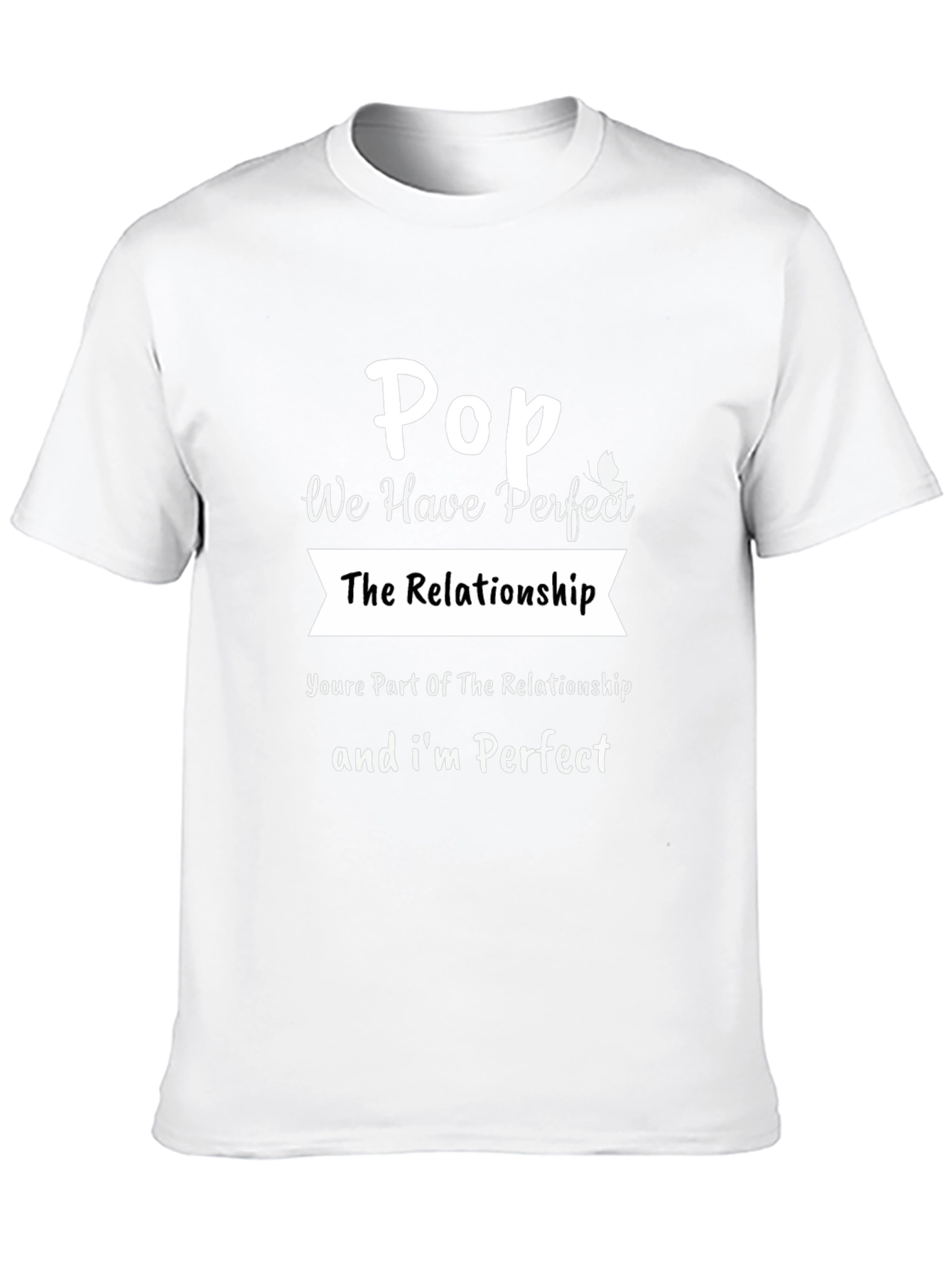 Perfect Relationship Pop T-Shirt