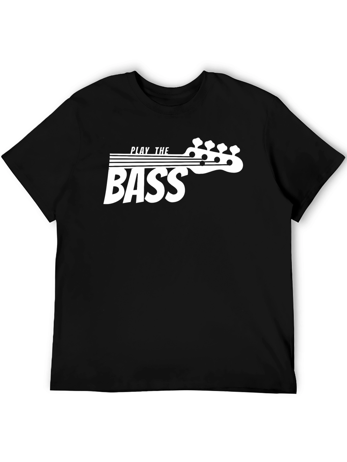 Play the Bass T-Shirt - Music Lover Tee