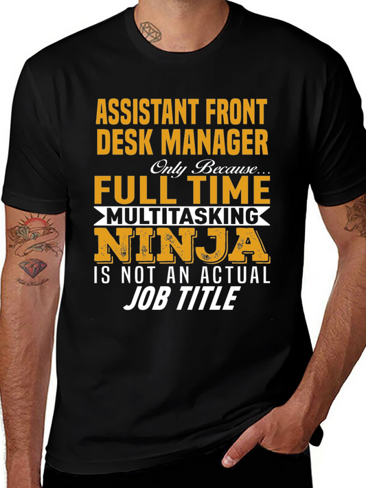 Assistant Front Desk Manager T-Shirt