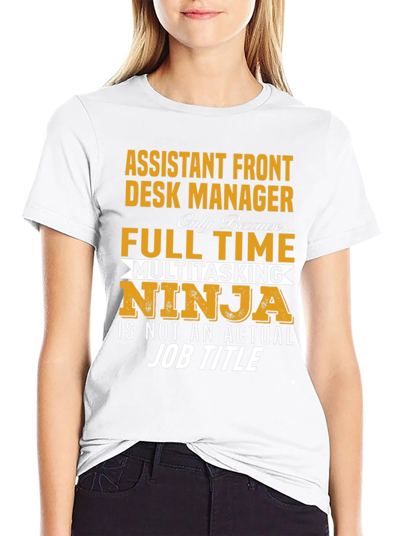 Assistant Front Desk Manager T-Shirt