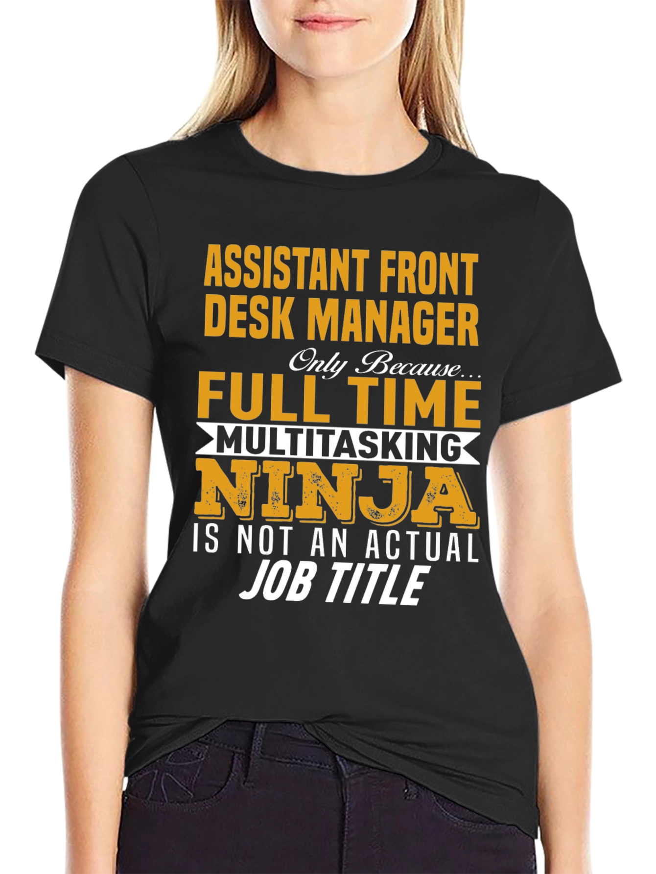 Assistant Front Desk Manager T-Shirt