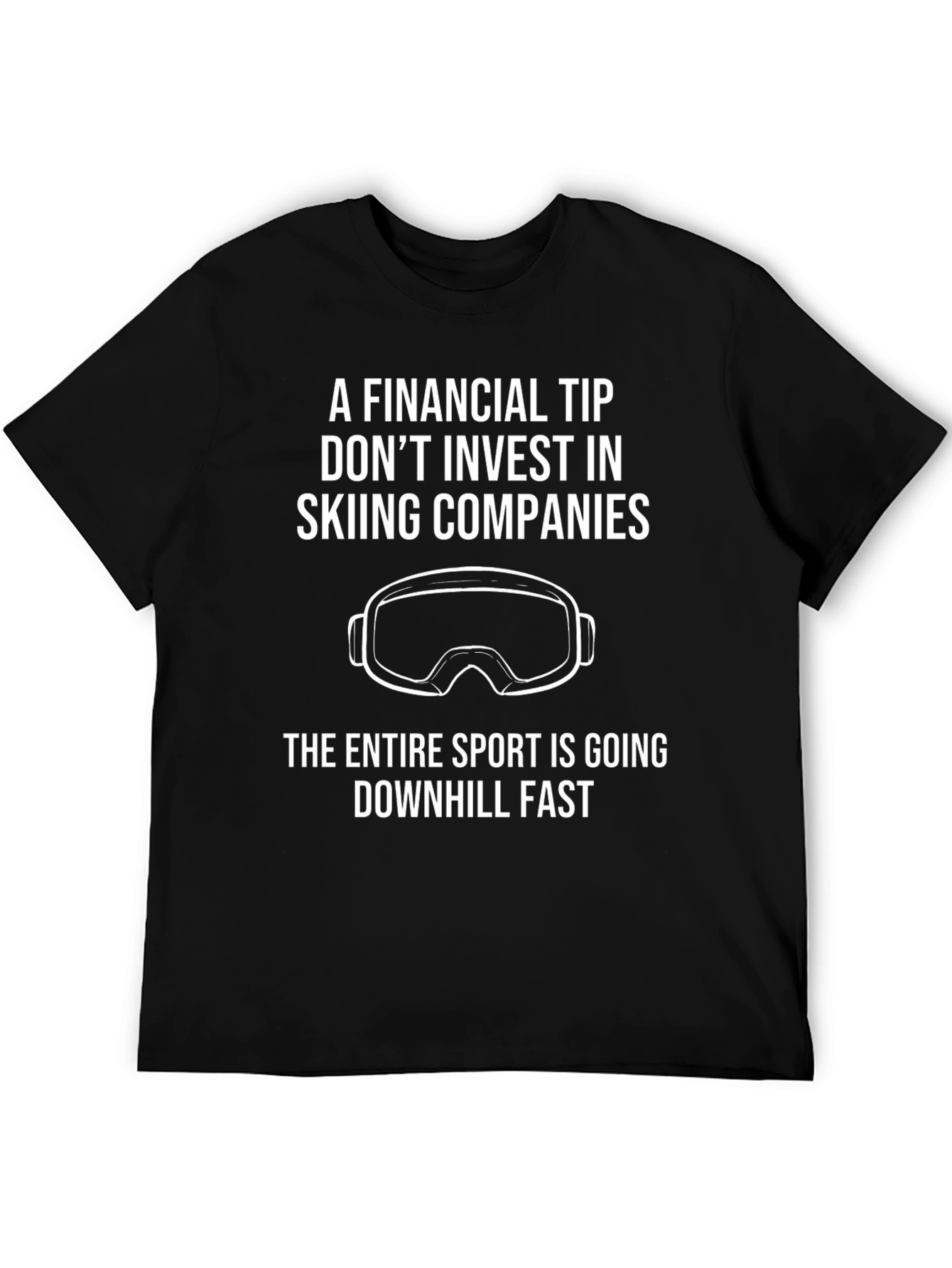 Skiing Investment T-Shirt: Funny Financial Tip Tee