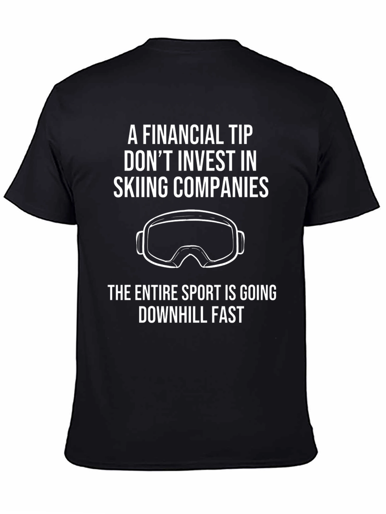 Skiing Investment T-Shirt: Funny Financial Tip Tee