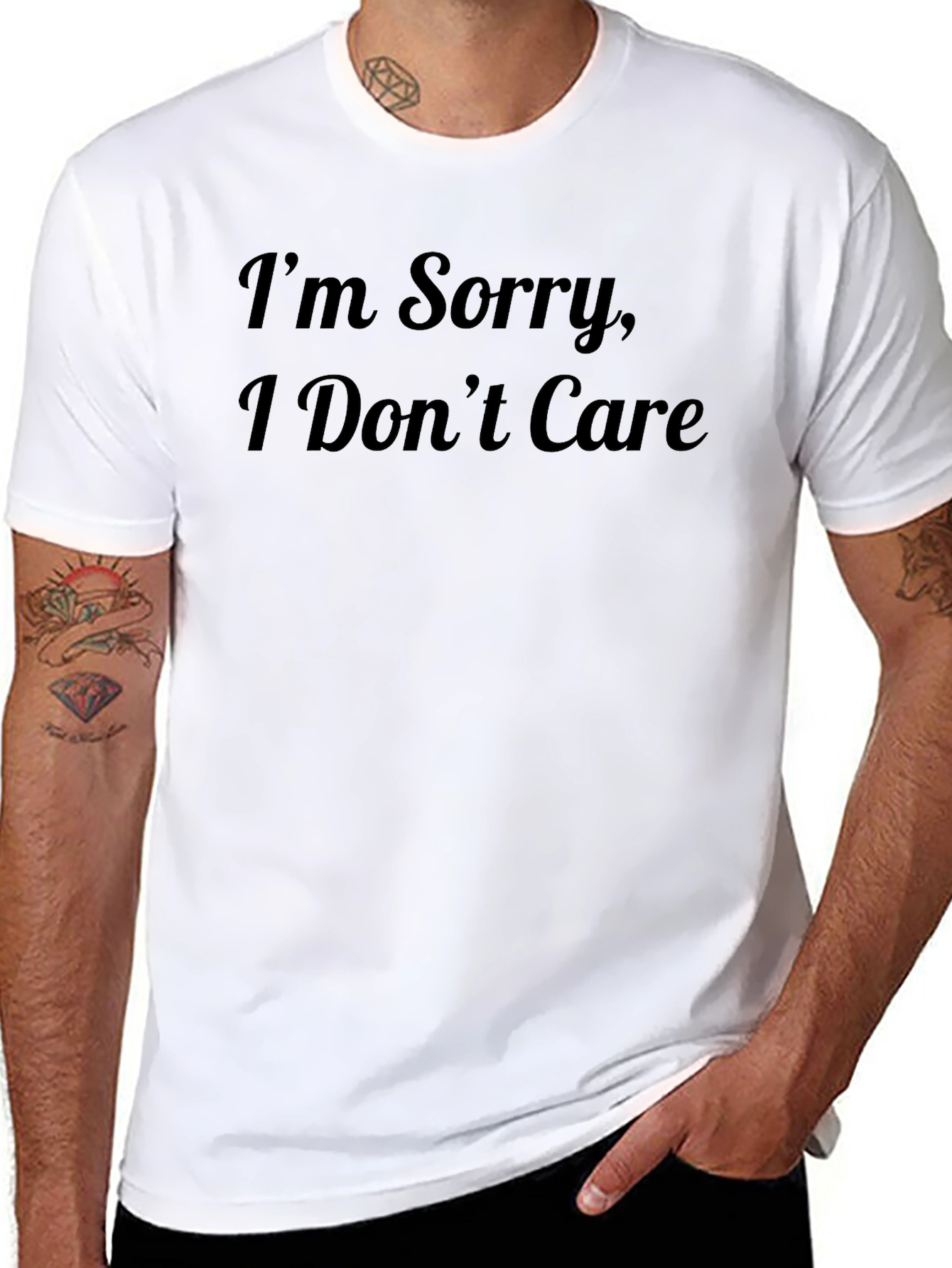 Im Sorry I Dont Care Black T-Shirt