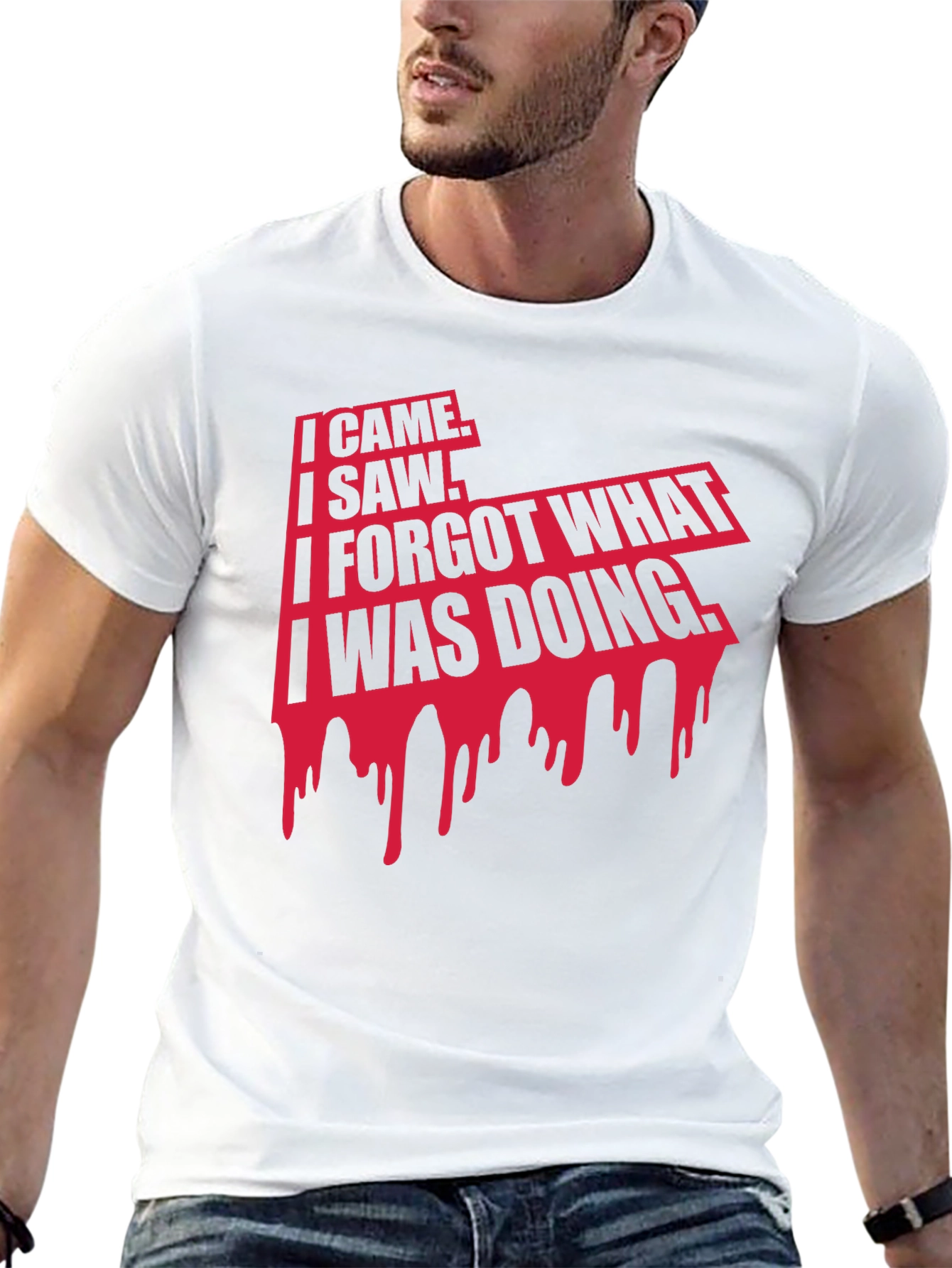 I Came I Saw Funny Sarcastic T-Shirt