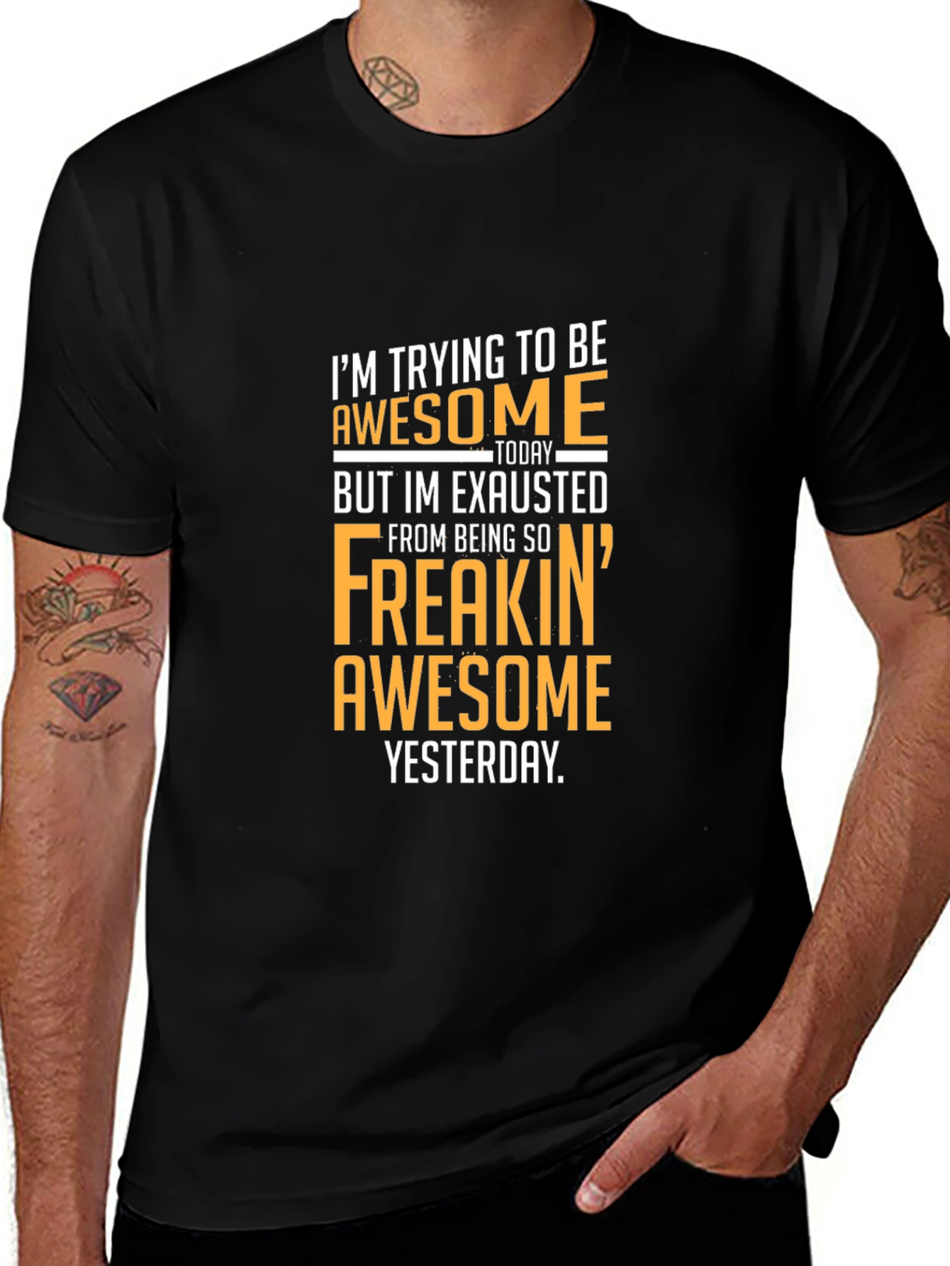 Awesome Yesterday T-Shirt - Funny Graphic Tee