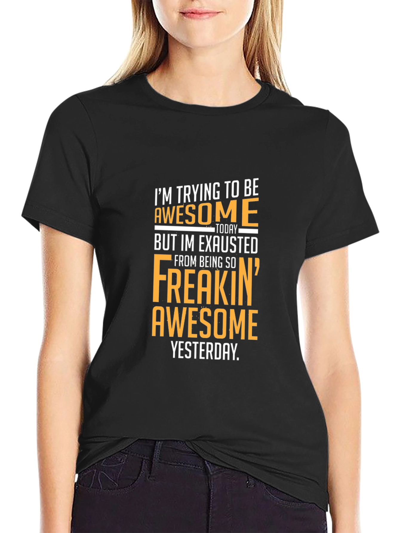 Awesome Yesterday T-Shirt - Funny Graphic Tee