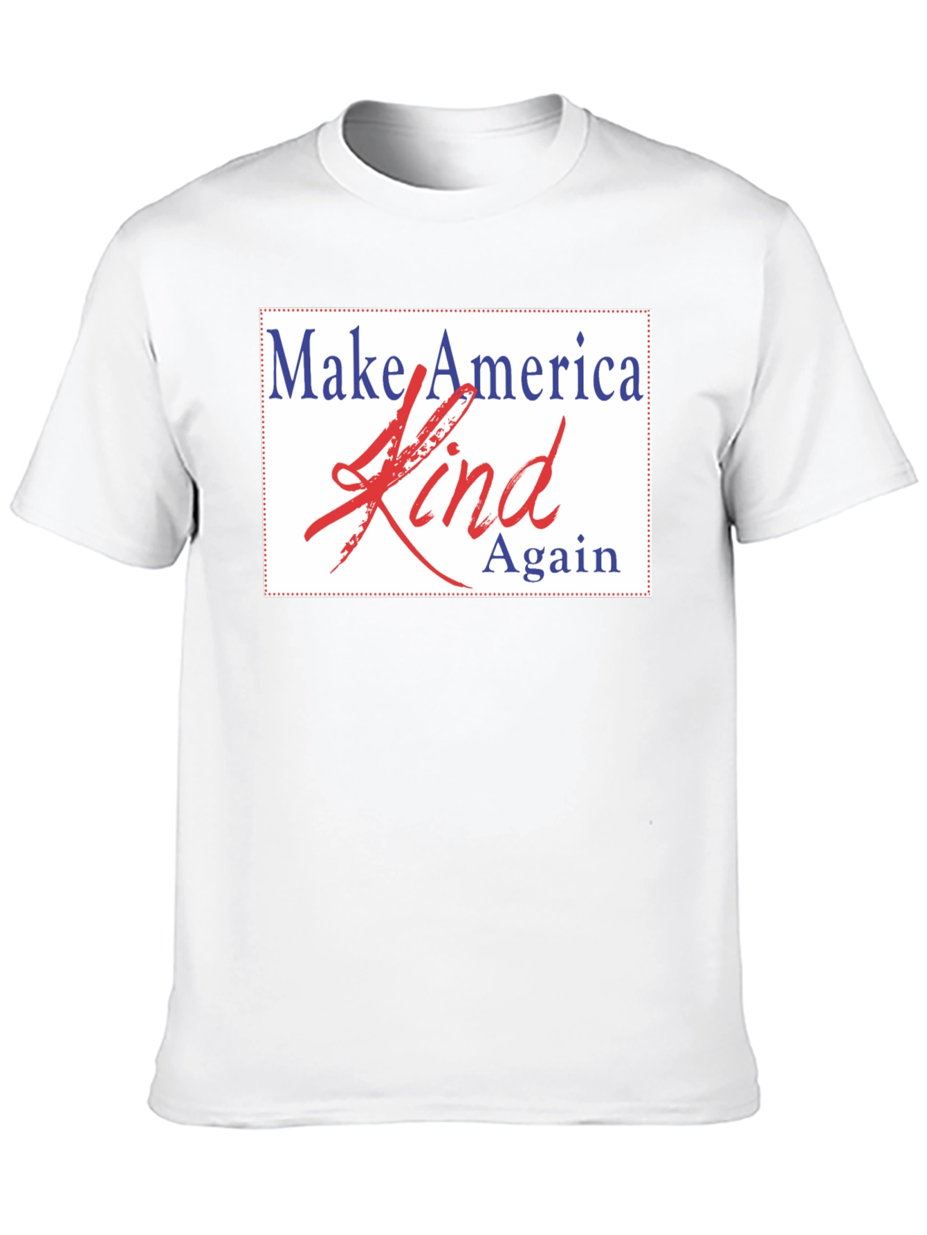 Make America Kind Again T-Shirt