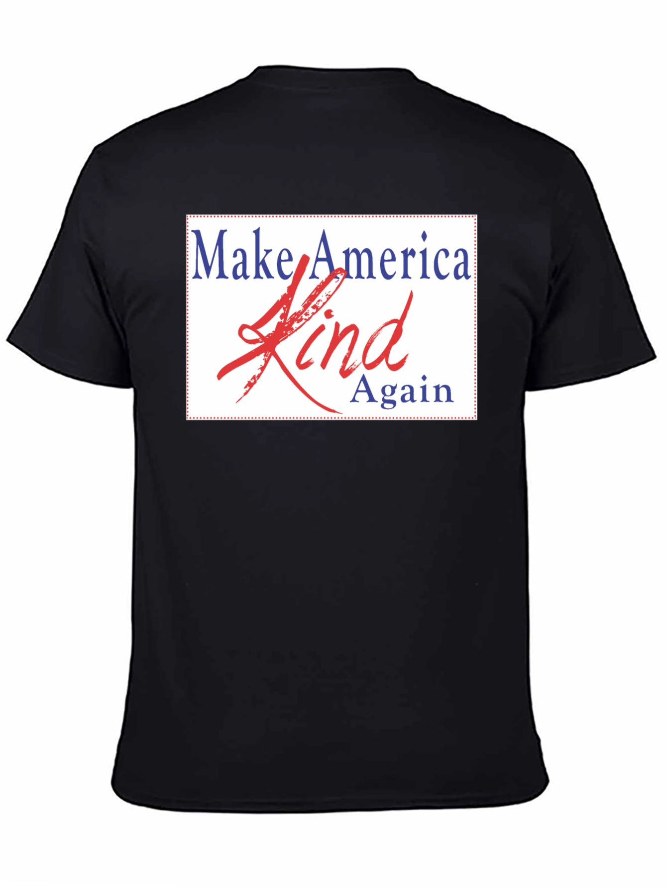 Make America Kind Again T-Shirt