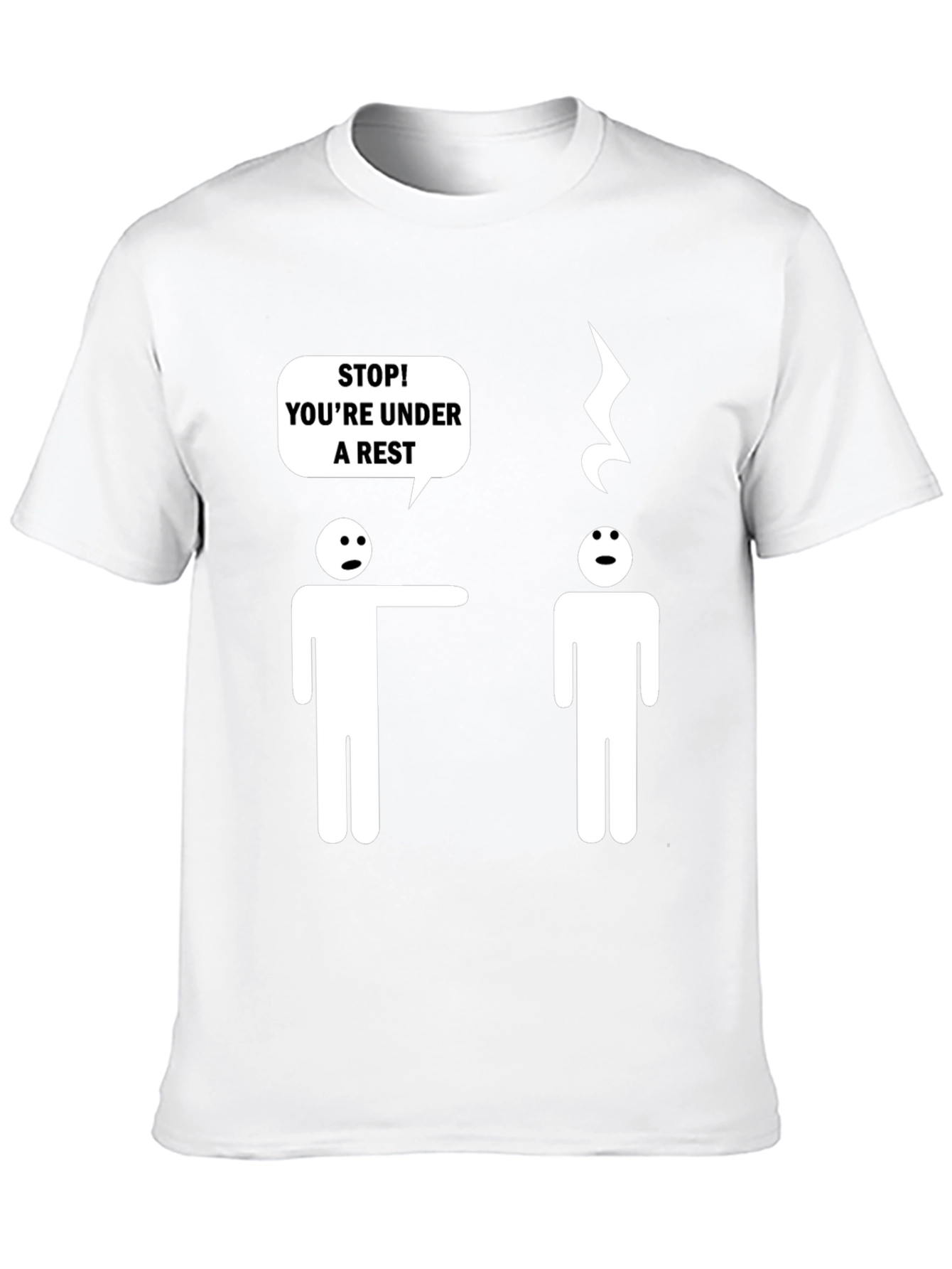 Funny Music Pun T-Shirt - Under a Rest