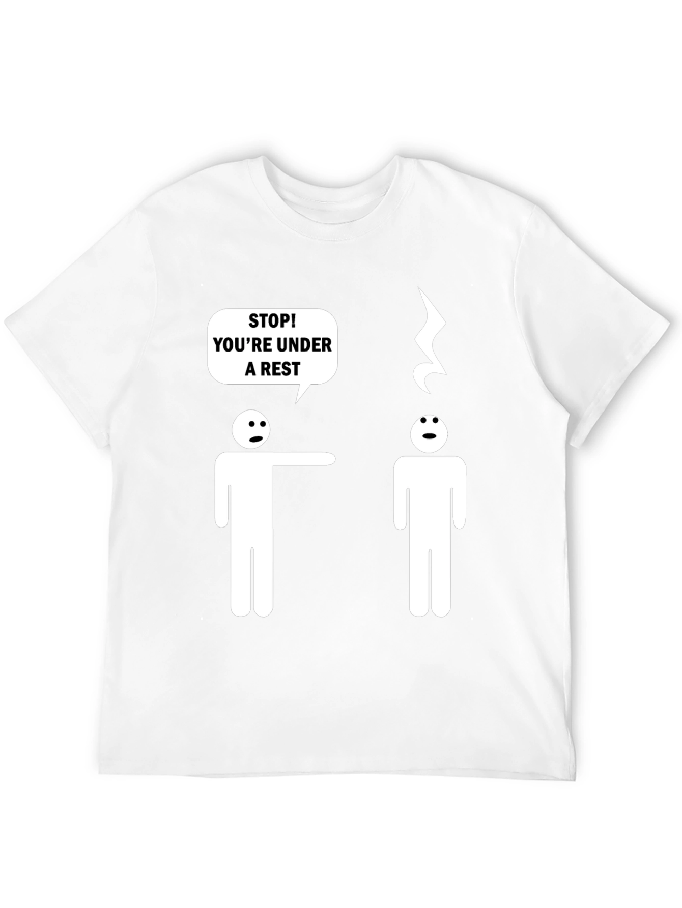 Funny Music Pun T-Shirt - Under a Rest