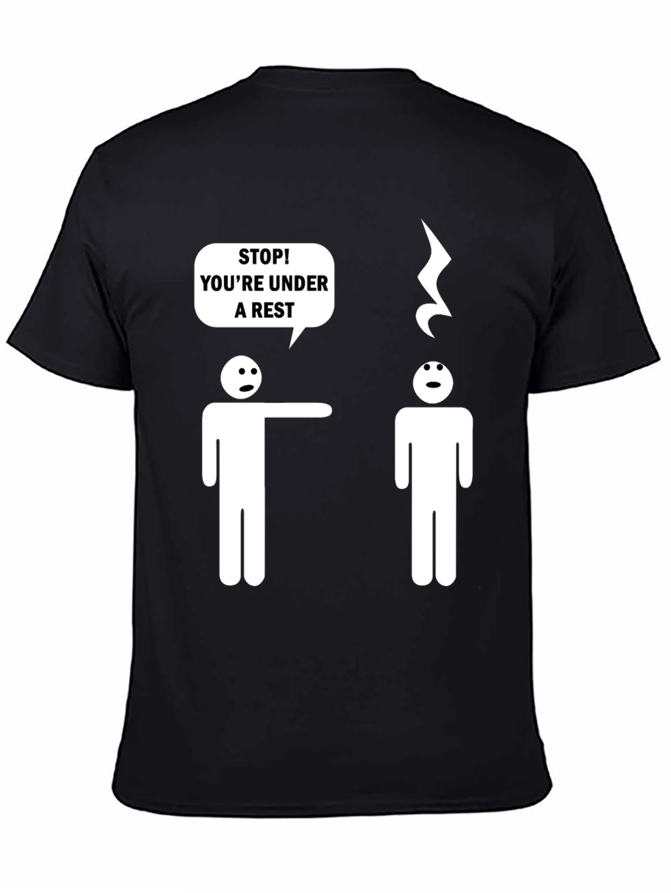 Funny Music Pun T-Shirt - Under a Rest